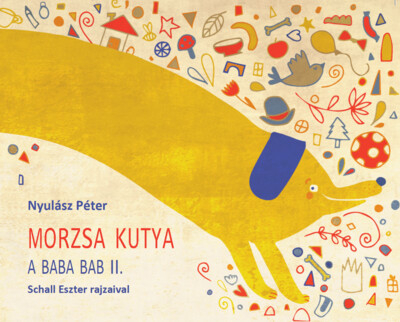 Morzsa kutya - A Baba Bab II. (új kiadás)