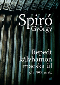 Repedt kályhámon macska ül (Az 1986-os év)