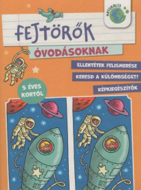Fejtörők óvodásoknak - Ellentétek felismerése - Keresd a különbséget! - Képkiegészítők