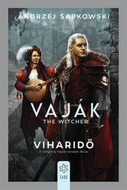 Viharidő - Vaják-sorozat része (új kiadás).
