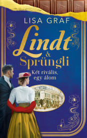 Lindt & Sprüngli - Két rivális, egy álom (éldekorált)