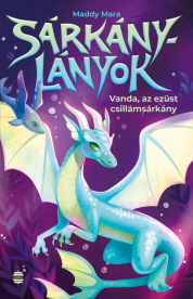 Vanda, az ezüst csillámsárkány - Sárkánylányok 2.