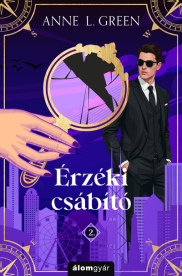 Érzéki csábító - Csábító-sorozat 2. (új kiadás)(éldekorált)
