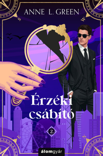 Érzéki csábító - Csábító-sorozat 2. (új kiadás)(éldekorált)