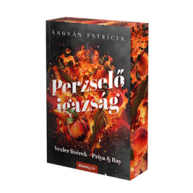 Perzselő igazság - Priya & Ray - Vexler fivérek sorozat (éldekorált)