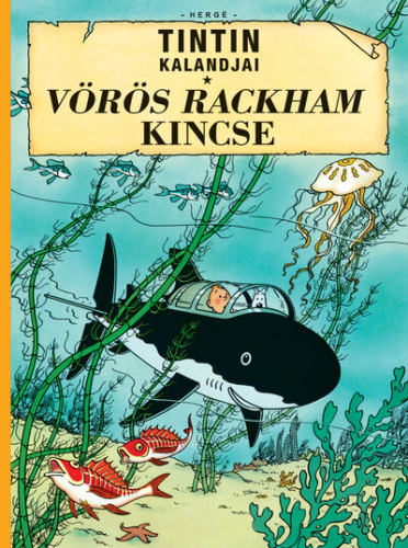 Tintin kalandjai 12. - Vörös Rackham kincse (képregény)