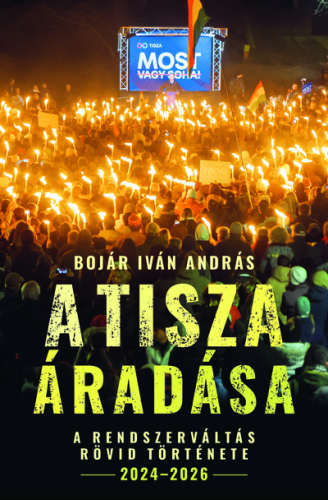 A Tisza áradása - A rendszerváltás rövid története, 2024-2026