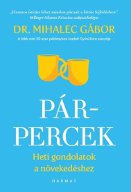 Pár-percek - Heti gondolatok a növekedéshez (új kiadás)