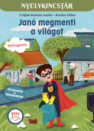 Janó megmenti a világot - Nyelvkincstár sorozat