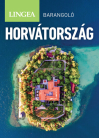 Horvátország - Barangoló (új kiadás)