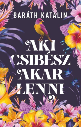 Aki csibész akar lenni - Aki gróf úr akar lenni