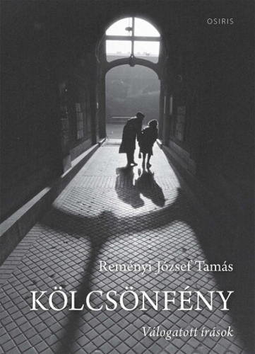 Kölcsönfény - Válogatott írások