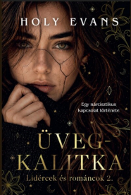 Üvegkalitka - Lidércek és románcok 2. (éldekorált)