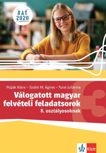 Válogatott magyar felvételi feladatsorok 8. osztályosoknak 3.