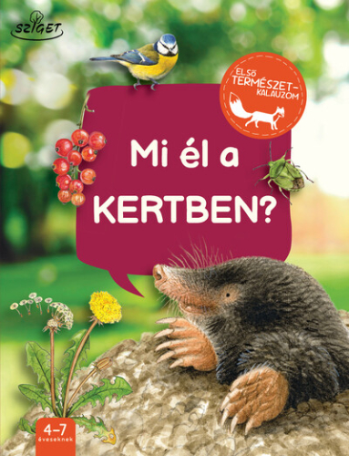 Mi él a kertben? - Első természetkalauzom