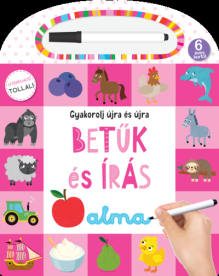 Gyakorolj újra és újra - Betűk és írás