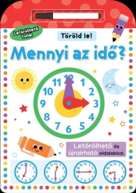 Töröld le! - Mennyi az idő?