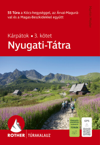 Nyugati-Tátra - Rother túrakaluz