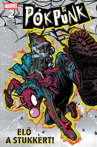 Marvel: Pókpunk 2. - Elő a stukkert! (képregény)