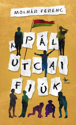 A Pál utcai fiúk (új kiadás)