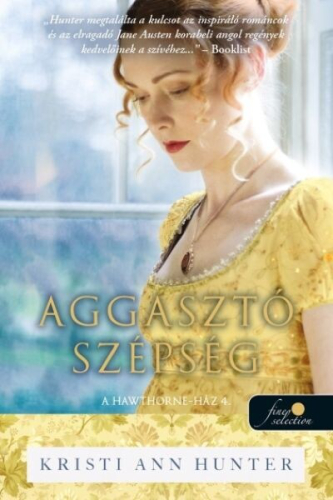 Aggasztó szépség - A Hawthorne-ház 4.