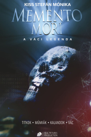 Memento mori - A váci legenda