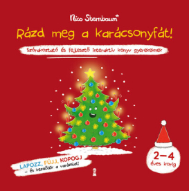 Rázd meg a karácsonyfát! - Szórakoztató és fejlesztő interaktív könyv gyerekeknek §K