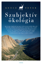 Szubjektív ökológia - Az ökológiai gondolat