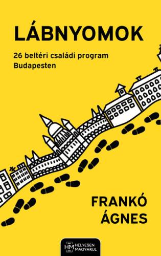 Lábnyomok - 26 beltéri családiprogram Budapesten