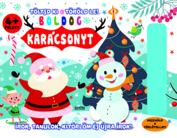 Boldog karácsonyt - Írok,tanulok,kitörlöm és újra írok! - Töltsd ki és töröld le! §K