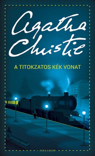 A titokzatos kék vonat (új kiadás)