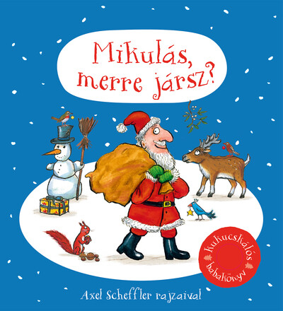 Mikulás, merre jársz? §K