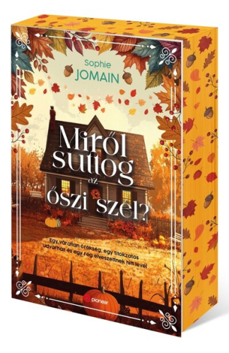 Miről suttog az őszi szél? (éldekorált)