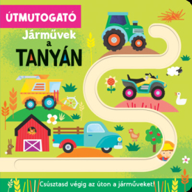 Útmutogató - Járművek a tanyán