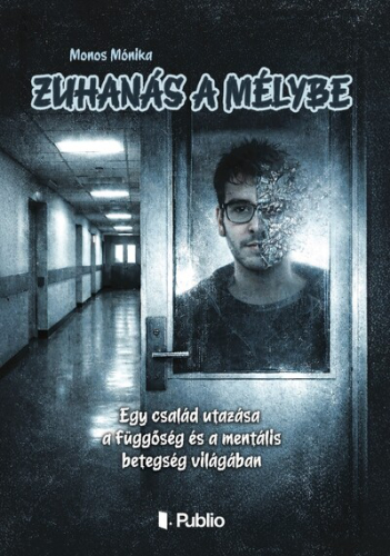 Zuhanás a mélybe