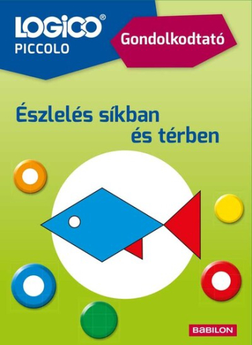 LOGICO Piccolo - Gondolkodtató - Észlelés síkban és térben