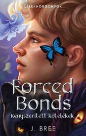 Forced Bonds - Kényszerített kötelékek (éldekorált)