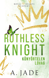 Ruthless Knight - Könyörtelen lovag (éldekorált)
