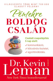 Péntekre boldog család - Családi csapatépítés 5 napban (új kiadás)
