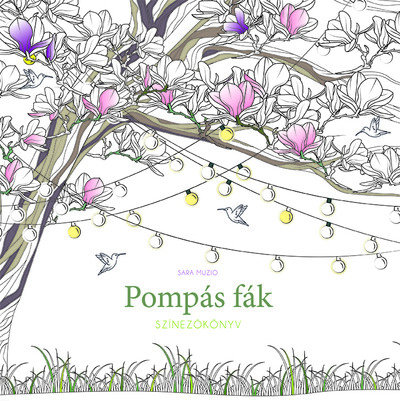 Pompás fák - Színezőkönyv