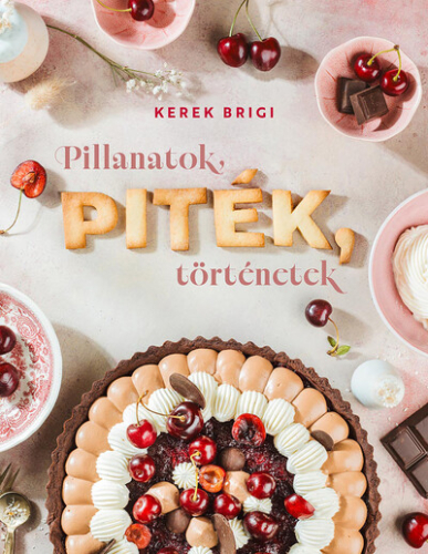 Pillanatok, PITÉK, történetek