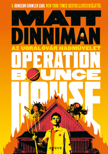 Operation: Bounce House - Az Ugrálóvár hadművelet