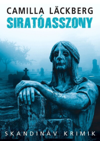 Siratóasszony - Skandináv krimik
