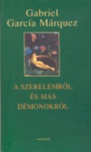 A szerelemről és más démonokról (régi borító)