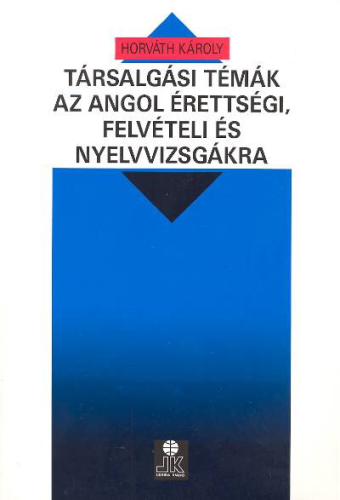 TÁRSALGÁSI TÉMÁK ANGOL /LX-0020
